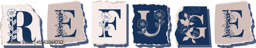 REFUGE Floral Typography of a Concept Word � Elegant Torn Paper Letter Design