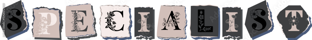 Obraz premium SPECIALIST Floral Typography of a Concept Word � Elegant Torn Paper Letter Design