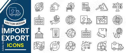 Import Export icon collection set. Line icon of import and export, business,  logistic, cargo, supply chain, trade icon symbol. Vector illustration.