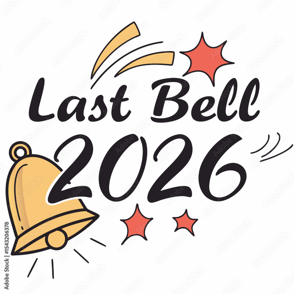 Fototapeta premium Last bell 2026 school bell graduation celebration design