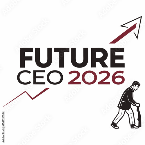 Future ceo 2026 aspiring leader business growth success ambition