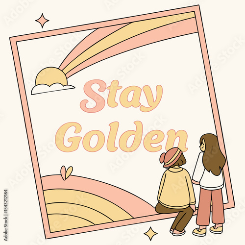 Stay golden pastel rainbow illustration two girls friendship