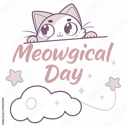 Adorable cat peeking over sign meowing magical day