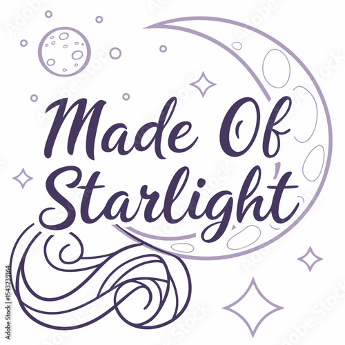 Made of starlight crescent moon stars space dreamy