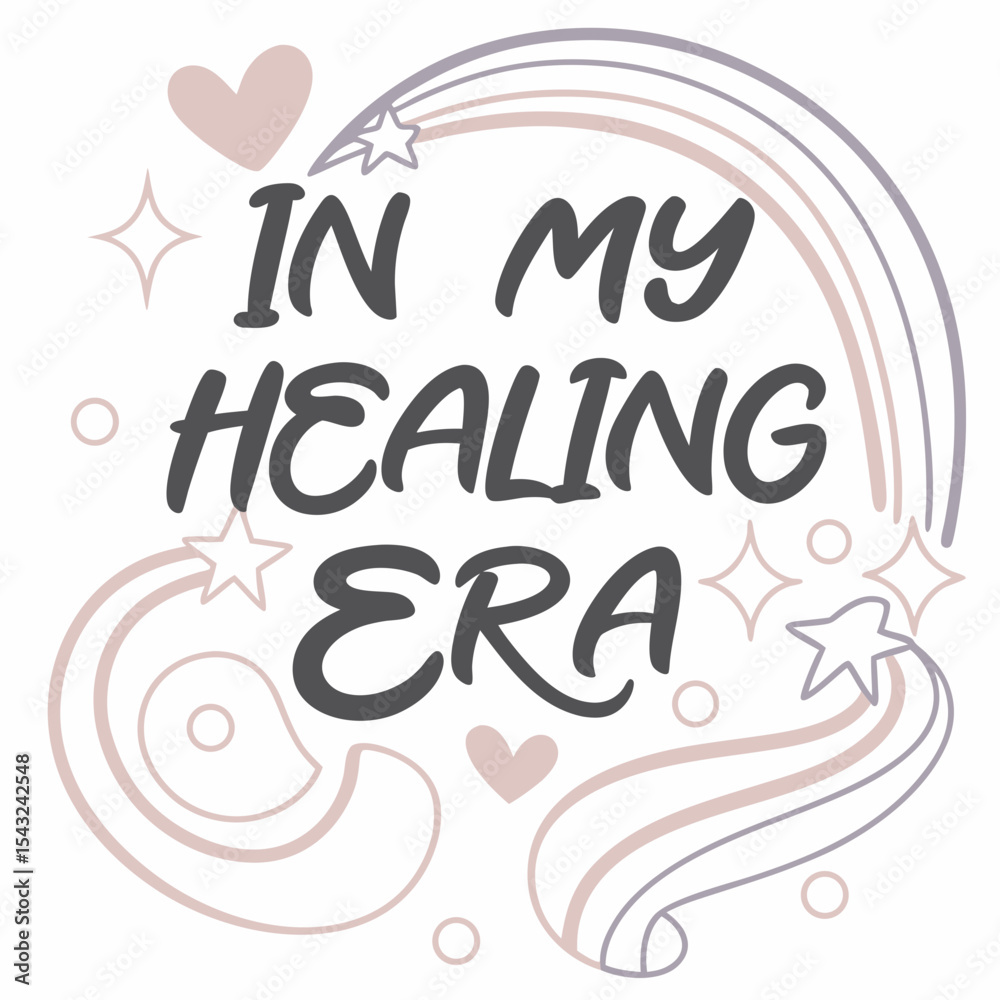 Fototapeta premium In my healing era inspirational quote graphic