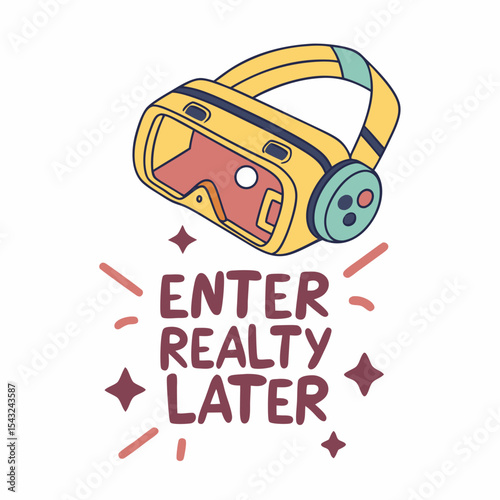 Enter virtual reality later cute vr headset illustration
