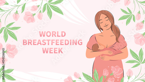 World Breastfeeding Week. Woman and baby. Banner about breastfeeding and motherhood. Vector illustration.