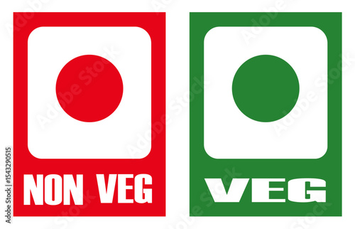 Two signs indicating non vegetarian and vegetarian food options with red and green dots displayed clearly. Food label tag for veg and non veg. Red and green food classification badges