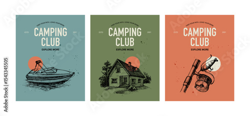 Camping club banners with sketches of boat, forest house and fishing rod. Outdoor adventure, exploration, rustic lifestyle. Travel poster set.. Hand drawn vintage vector illustration