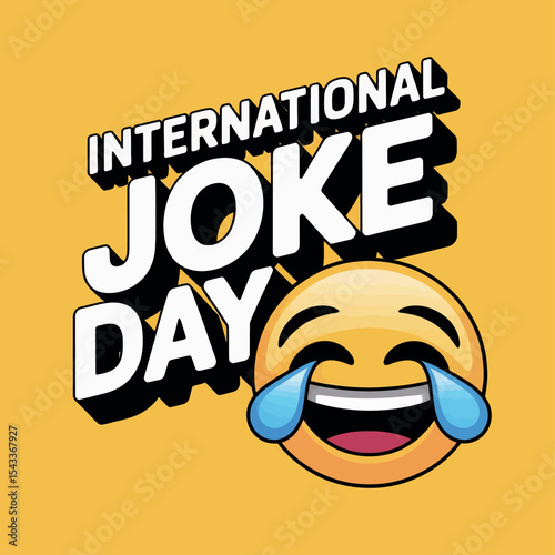 International Joke Day Funny Emoji Laugh Celebration Humor