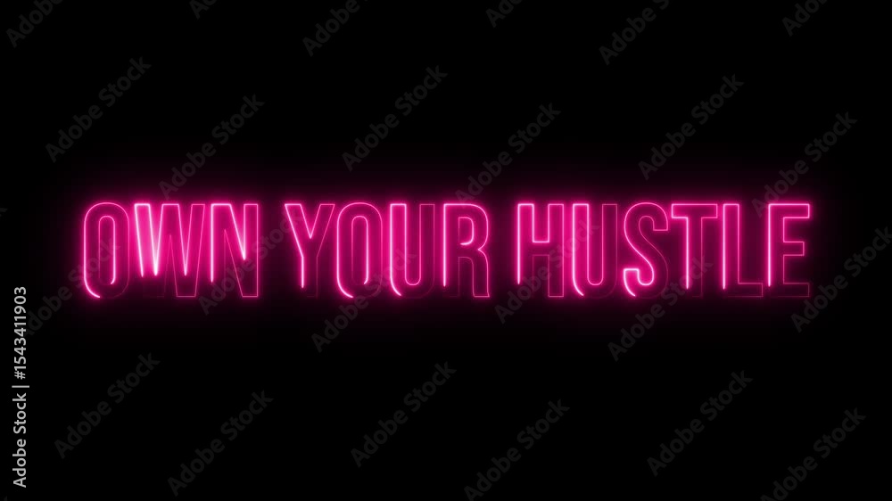 Multicolor Neon Own your hustle text animation Multicolor Neon Own your hustle text animation