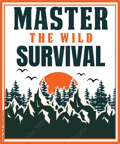 master the wild survival t shirt and mug design