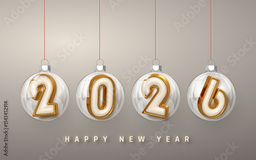New Year 2026 Golden Numbers Inside Transparent Christmas Baubles Hanging on Strings with Elegant Light Background. Stylish Festive Holiday Greeting. Vector Illustration