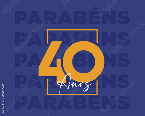Cartaz de Aniversário com Número 40 – Parabéns com Estilo Moderno