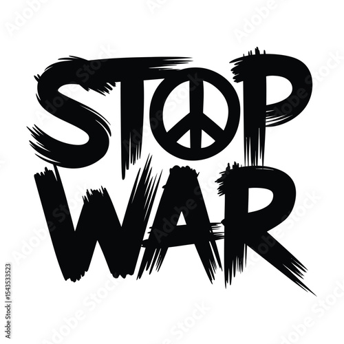 graphic design featuring bold brushstroke text 'stop war' with peace symbol, promoting anti-war message and global peace advocacy