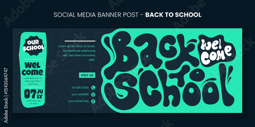 Back to school. Banner post template with back to school typography in green black background design