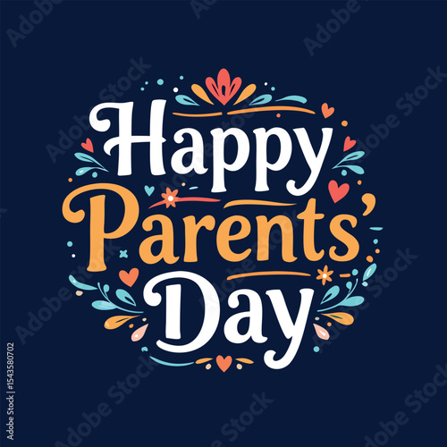 Happy Parents Day Floral Decoration Design