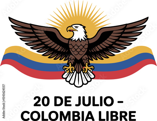 Eagle and Colombia flag illustration with rising sun and strong national pride marking 20 de julio  