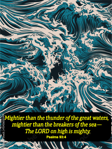 Powerful Ocean Wave Illustration with Psalms 93:4 Bible Verse – “The LORD on High is Mighty” – Dynamic Stormy Sea Art with Foam-Crested Waves for Inspirational Christian Designs