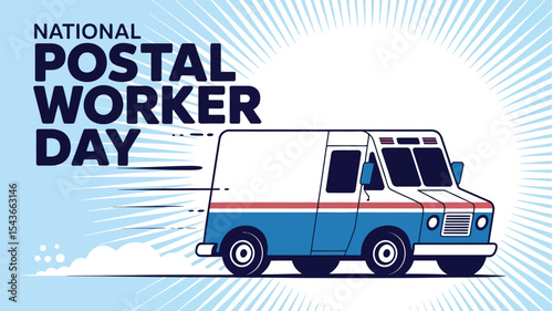 National Postal Worker Day Celebration Mail Delivery Appreciation