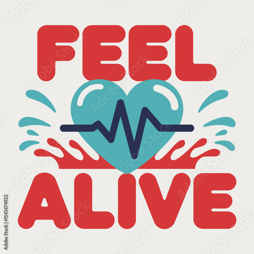 Feel Alive Heartbeat Graphic Design Element Vibrant Red Blue Health Wellness Positive Energy Lifestyle Motivation Inspiration Cardiology Medical Healthcare Strong Pulse Active Life Energy Boosting    