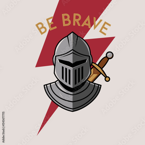 Knight Helmet Sword Graphic Design Illustration Be Brave Medieval Warrior Armor Protection Strong Bold Powerful Courageous Valiant Heroic Chivalry Legend  Fantasy Game Emblem Badge Symbol Design red  