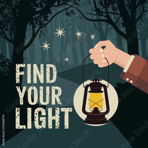 Find Your Light Inspirational Lantern Forest Night Dark Trees Silhouette Hopeful Glowing Path Journey Adventure Guiding Starry Sky Peaceful Tranquil Serene Magical Mysterious Enigmatic Hopeful Dreams 