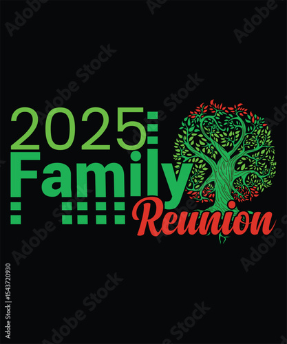 Vector illustration of Family Reunion 2025 design concept for a business sale sign 