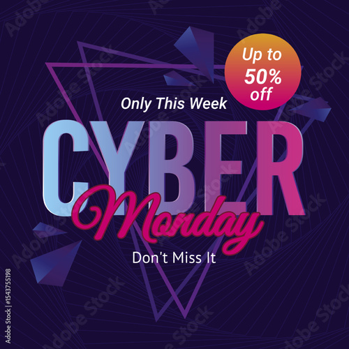 Cyber Monday Banner in Black Background. Vector. Up to 50% off. Only This Week. Don't Miss It.