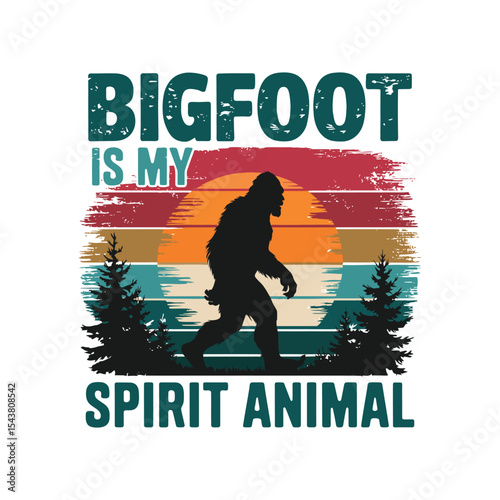 bigfoot is my spirit animal t shirt design, bigfoot t shirt design