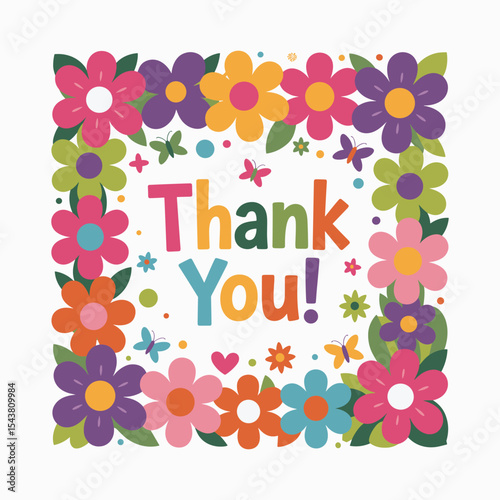 Colorful Thank You Card with Floral Border and Butterflies Cute Vector Illustration.