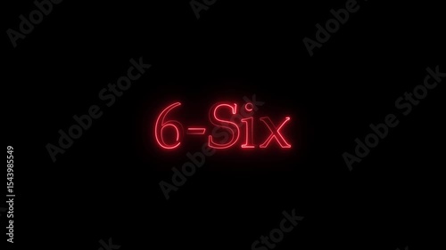 Illuminated red neon sign displaying the number six against a deep black backdrop