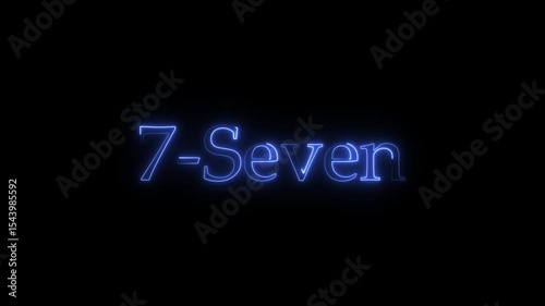 Glowing neon text animation spelling out the number seven digitally rendered