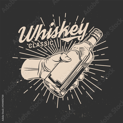 Classic Whiskey badge, label, shirt retro design. Vector illustration. Hand holding bottle of scotch whisky or brandy. For logo design, patches, stickers