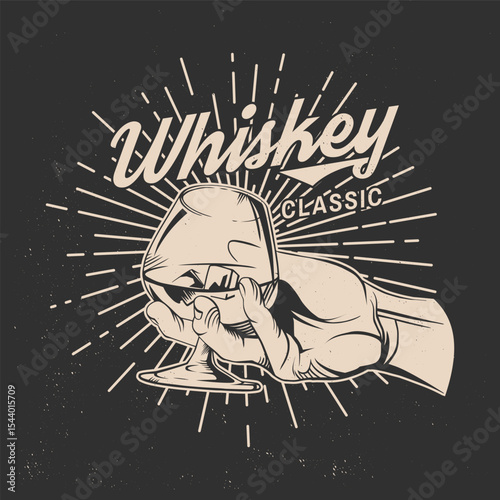 Classic Whiskey badge, label, shirt retro design. Vector illustration. Hand holding glass whiskey with ice. For logo design, patches, stickers