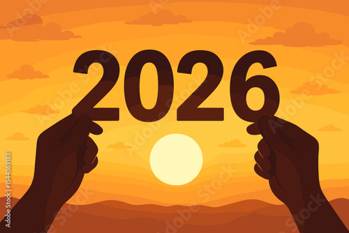Silhouette Hands Holding 2026 Numbers at Sunset, New Year Sunrise Concept, Hopeful Future, Motivation, Vector Cartoon Illustration, Horizon Sky with Clouds, Celebrating Fresh Beginnings