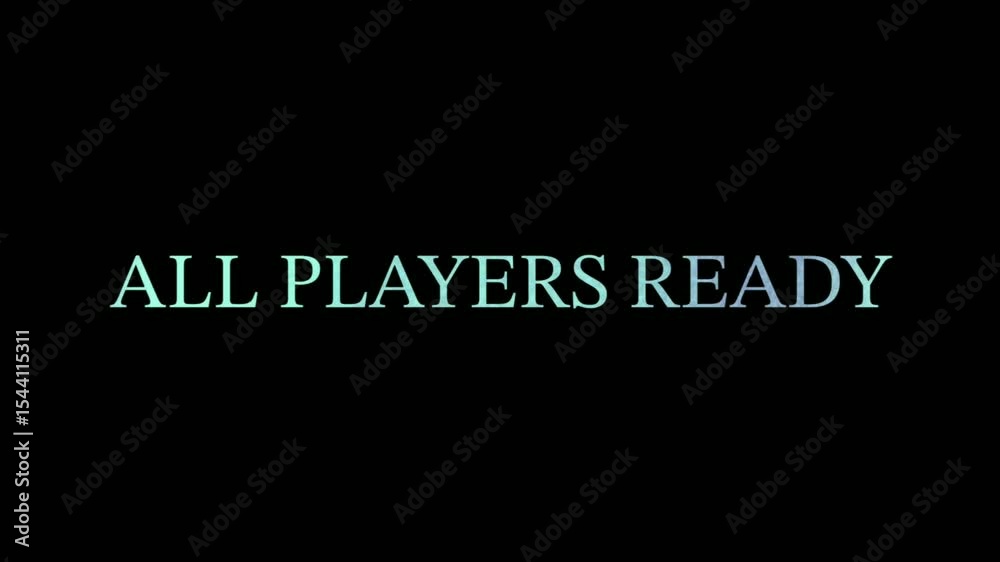 Animated text reading ALL PLAYERS READY in glowing blue green gradient on black background. Flicker and glitch effects create a retro gaming feel ideal for signaling game start readiness.

