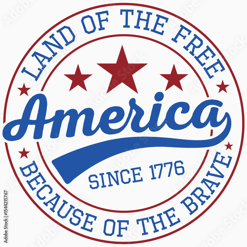 Land Of The Free Since 1776 America Because Of Brave T-Shirt