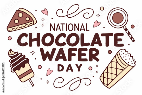 NATIONAL CHOCOLATE WAFER DAY vector illustration