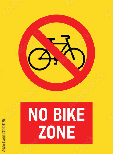 No bike zone sign no bicycle parking sign with yellow background