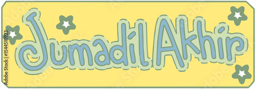 Cute Hand draw Jumadil Akhir is 6th Month of Islamic Calendar
