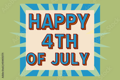 Retro 4th of July greeting card vector with starburst background and bold font