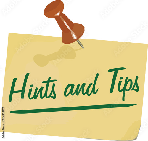 Hints and Tips: A conceptual image of a note with "Hints and Tips" written on it. It depicts a thoughtful approach.