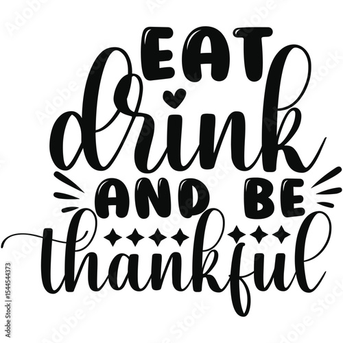 Eat Drink And Be Thankful Autumn Quote Sign For Kitchen Wall
