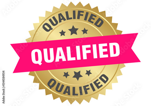 qualified. qualified round pink and gold label isolated on transparent background