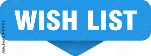 wish list sticker. wish list sign on transparent background