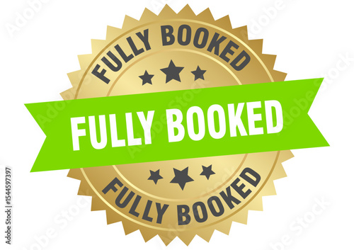 fully booked. fully booked round green and gold label isolated on transparent background