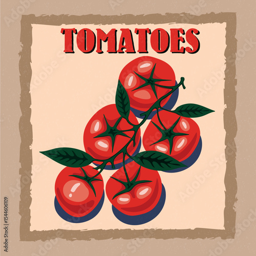 Tomatoes, poster, retro, vector