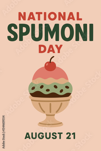 Spumoni dessert for national holiday on the date of August 21st