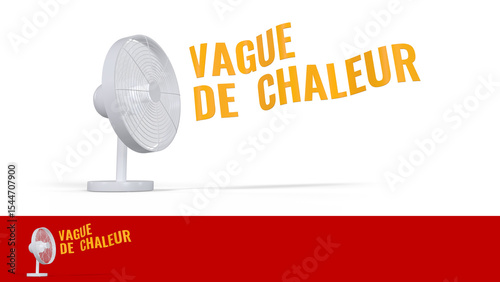 texte VAGUE DE CHALEUR à côté d'un ventilateur - rendu 3D sur fond transparent